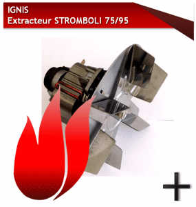 ignis stromboli extracteur 75/95