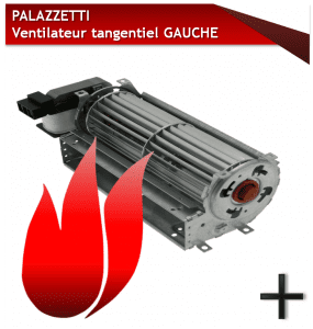 VENTILATEURS PALAZZETTI VENTIL GAUCHE