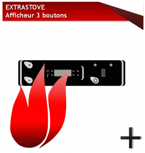 EXTRASTOVE AFFICHEUR 3 BOUTONS