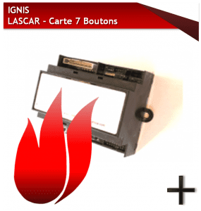 IGNIS LASCAR CARTE 7 BOUTONS
