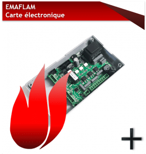 PIECES EMAFLAM CARTE ELECTRONIQUE